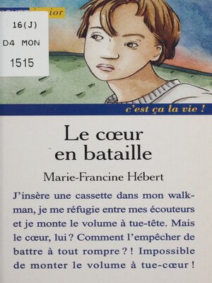 cover image of Le Cœur en bataille